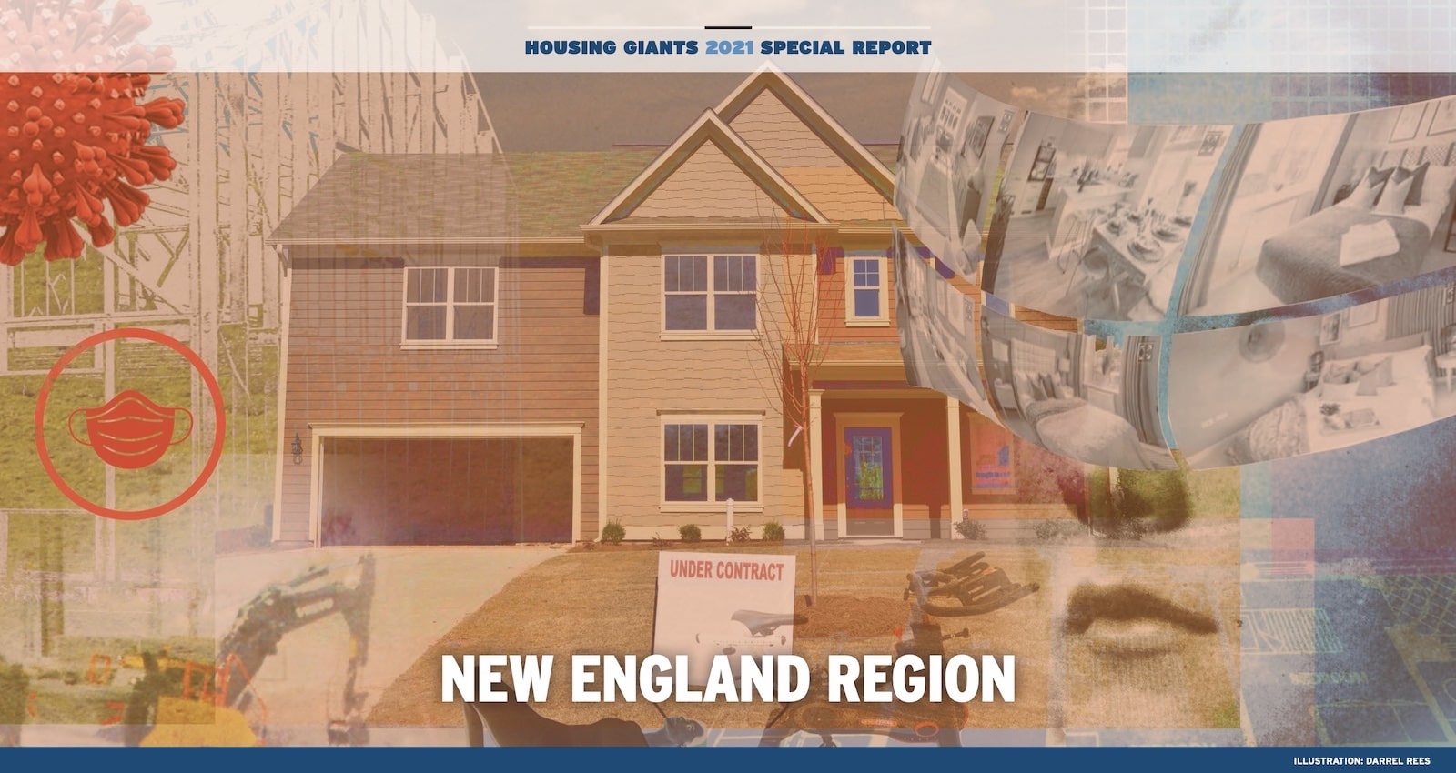 2021 Housing Giants biggest builders in New England region