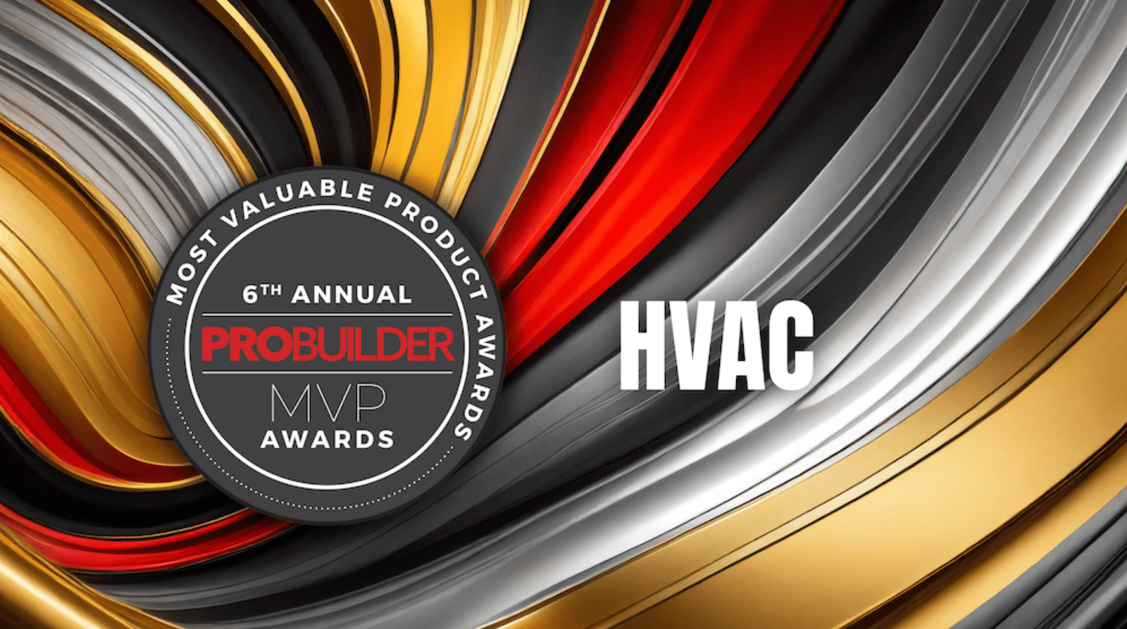 6th annual MVP Awards HVAC category