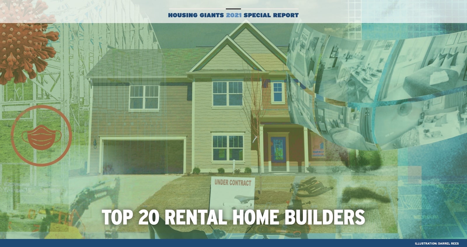 2021 Housing Giants biggest builders rental homes