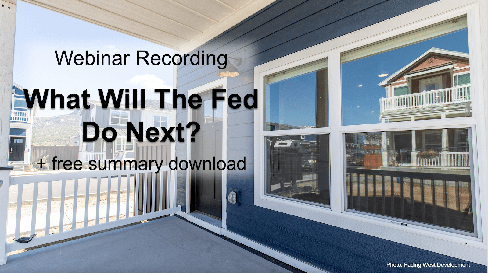 NAHB webinar about what the Fed will do next