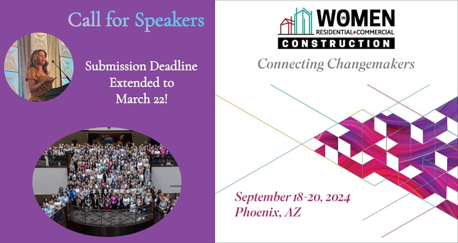 Call for speakers for 2024 Women in Residential+Commercial Construction Conference