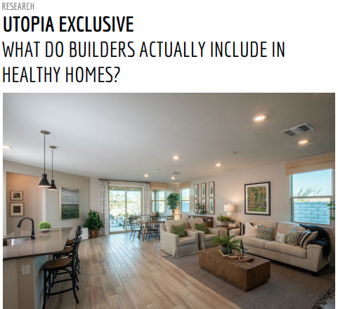 2021 Healthy and Clean Homes Survey, by the UTOPIA editorial team