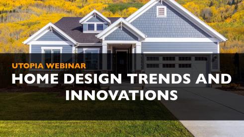 UTOPIA's Exterior Design Trends and Innovations Webinar promotion