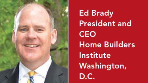 Ed Brady, President and CEO Home Builders Institute