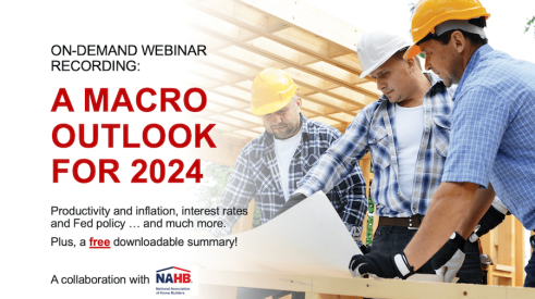 NAHB and Pro Builder webinar about the macro outlook for home building in 2024